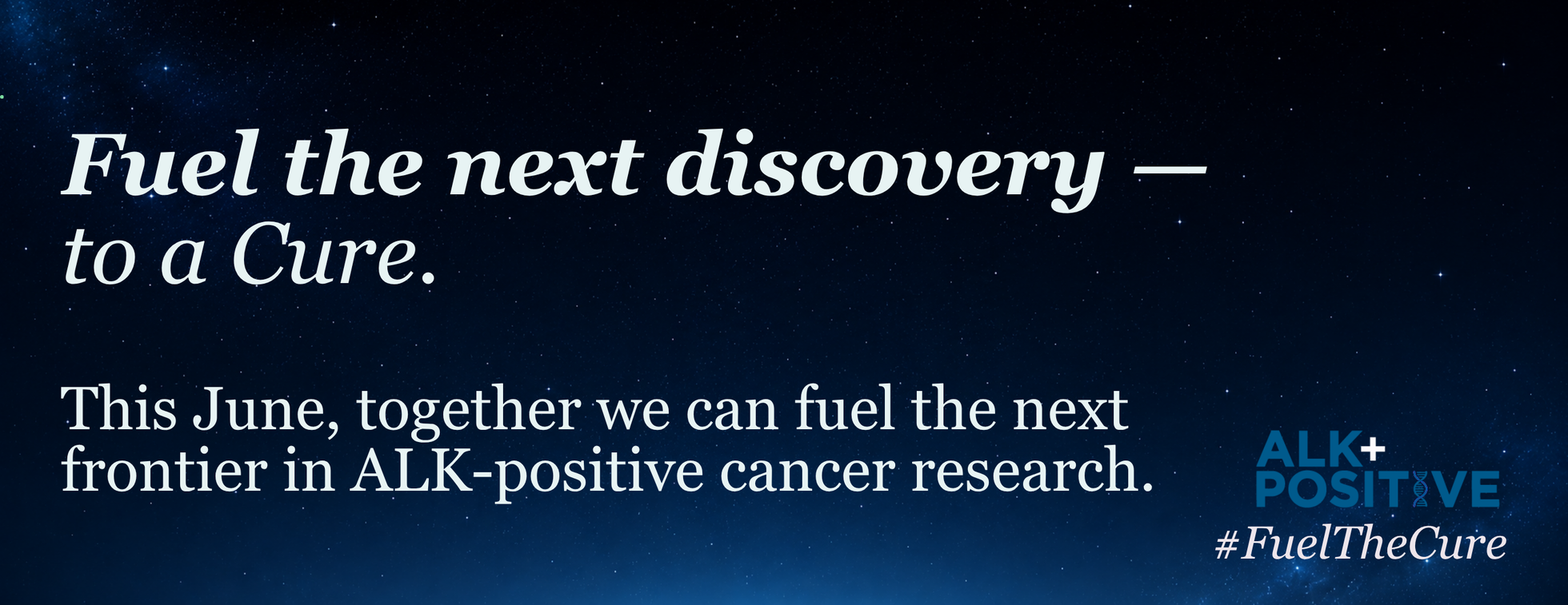 2026 ALK Positive Awareness Month- FuelTheCure